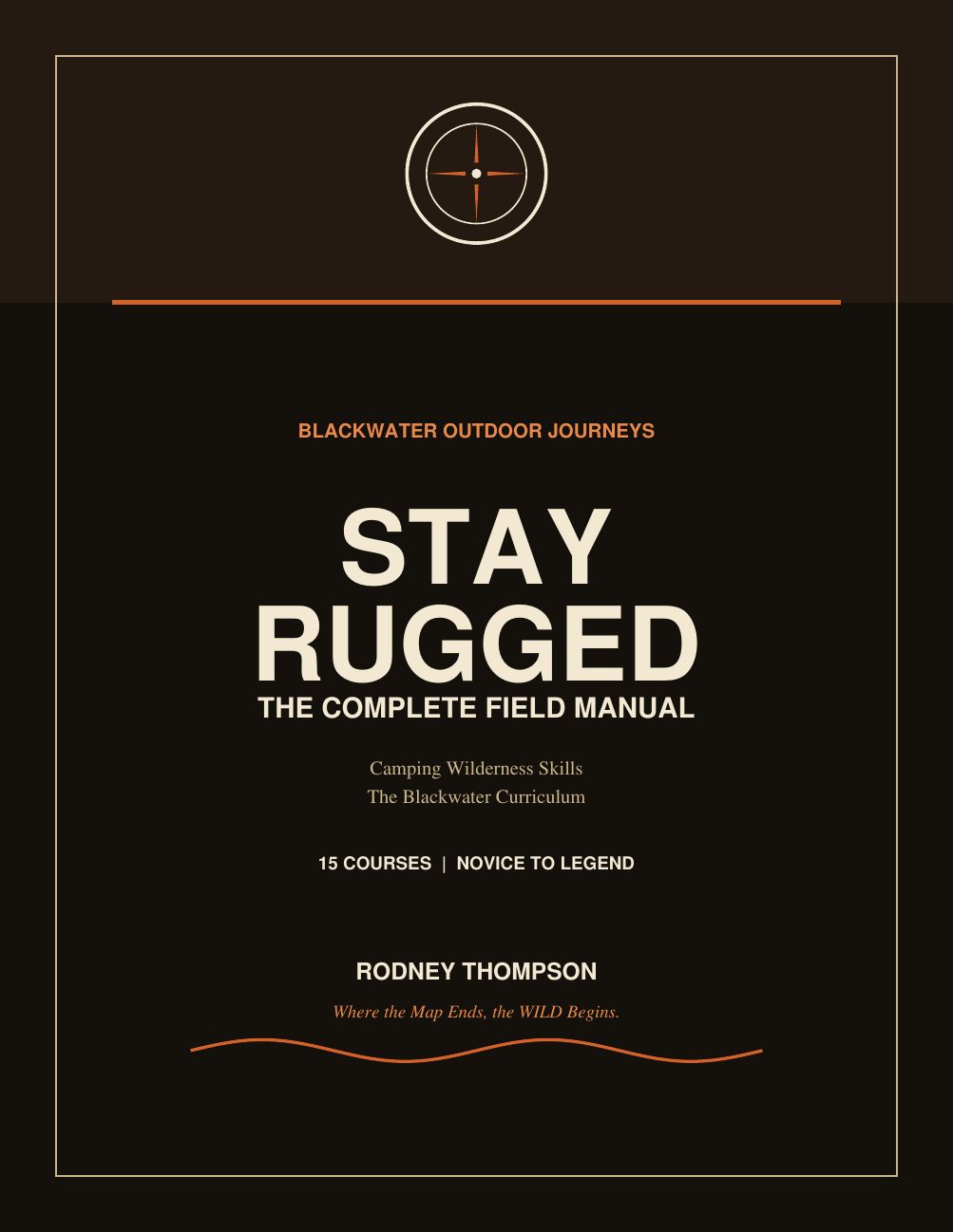 Cover of Stay Rugged: The Complete Field Manual